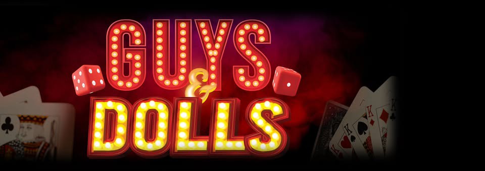 Guys & Dolls